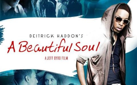 Dietrick Haddon’s new movie A Beautiful Soul