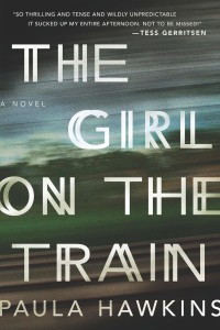 “The Girl on the Train” by Paula Hawkins