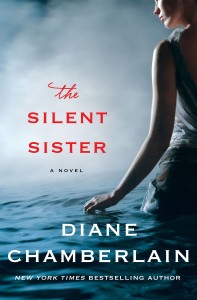 “The Silent Sister” by Diane Chamberlain 