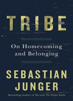 “Tribe: A Novel On Homecoming and Belonging”