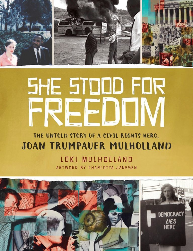 “She Stood for Freedom”  – The little-known story of an Unsung Civil Rights Hero