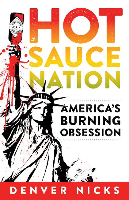 Some Like It With Spice But America ’s Love It With Hot Sauce