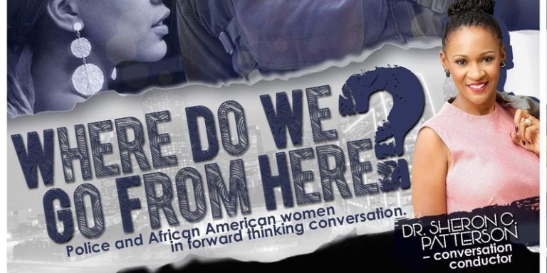 Where Do We Go From Here? Police and African American women in forward thinking conversation