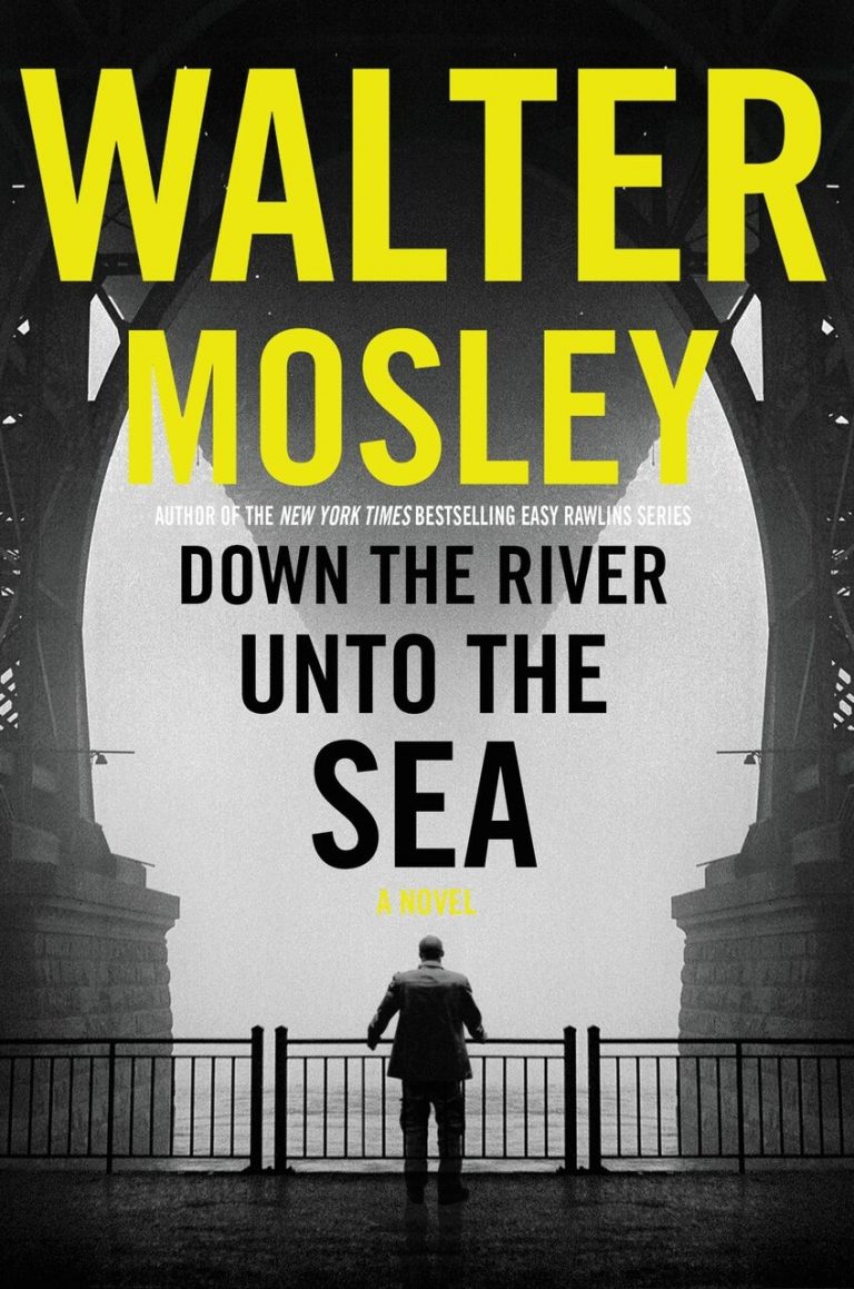 Walter Mosley’s ‘Down the River Unto the Sea’ is a winner