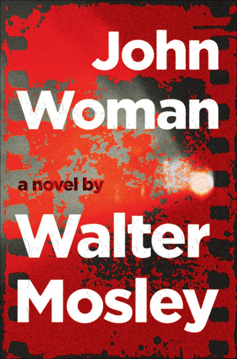 Walter Mosely’s ‘John Woman’ is an interesting read