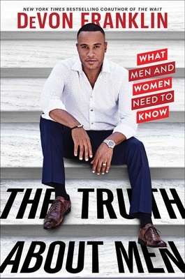 DeVon Franklin wants to share “The Truth About Men”