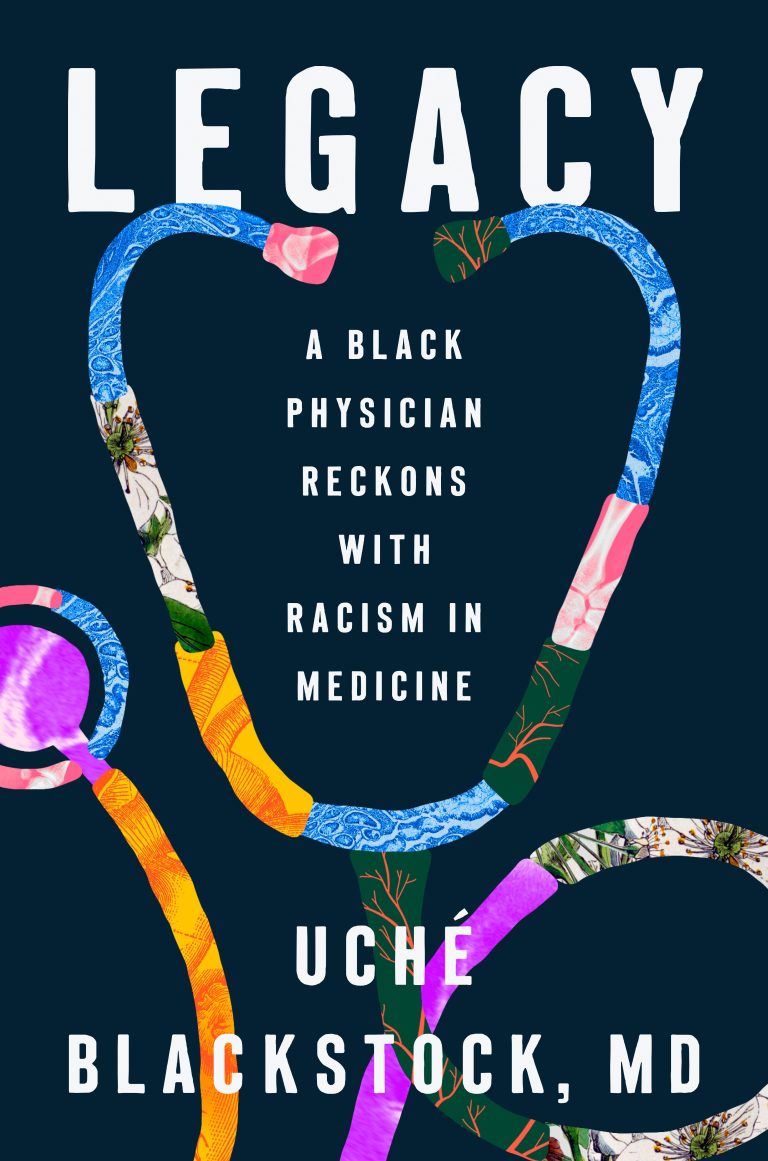 NDG Book Review: ‘Legacy: A Black Physician Reckons with Racism in Medicine”