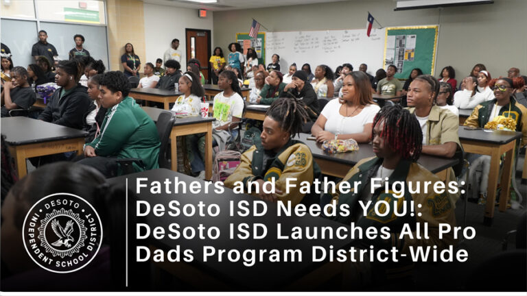 DeSoto ISD Launches All Pro Dads Program