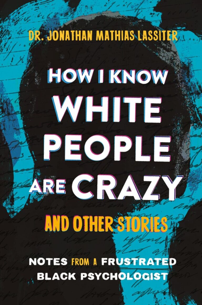 NDG Bookshelf: ‘How I Know White People Are Crazy and Other Stories’